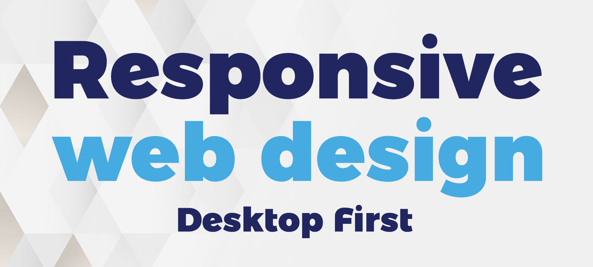 responsive design - mobile first