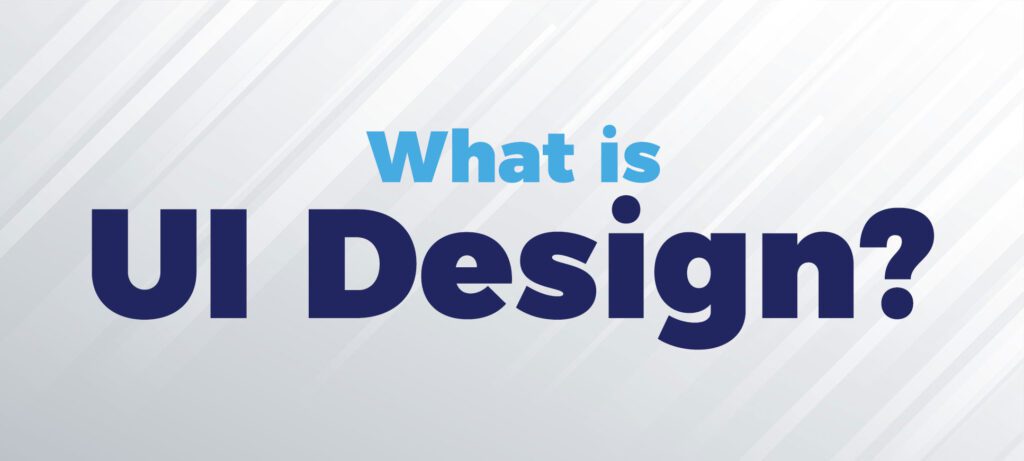 What is ui design