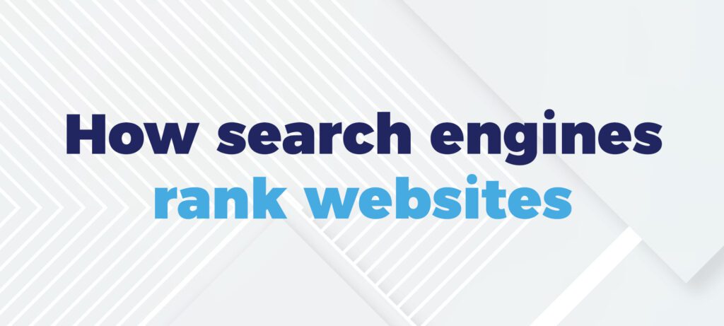 How search engines rank websites