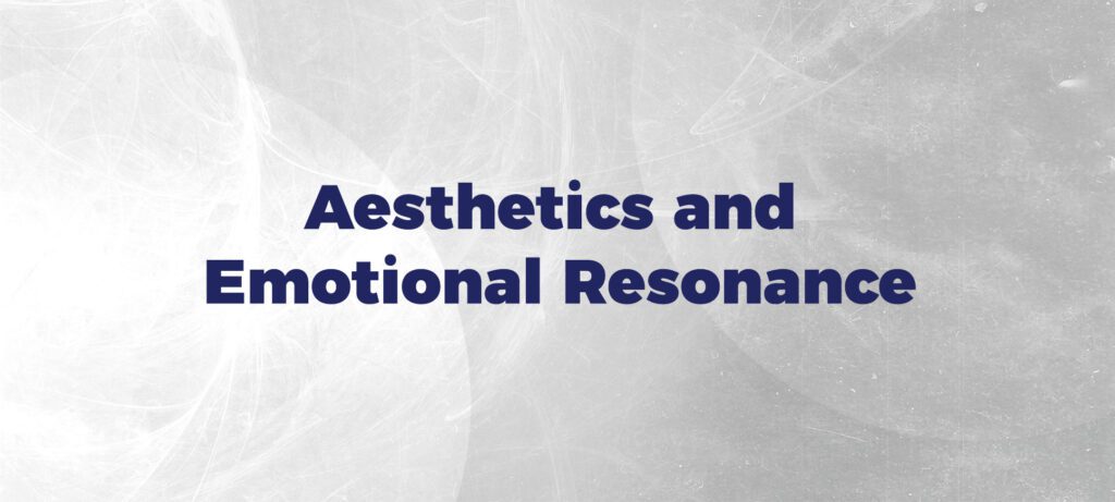 Aesthetics and Emotional Resonance