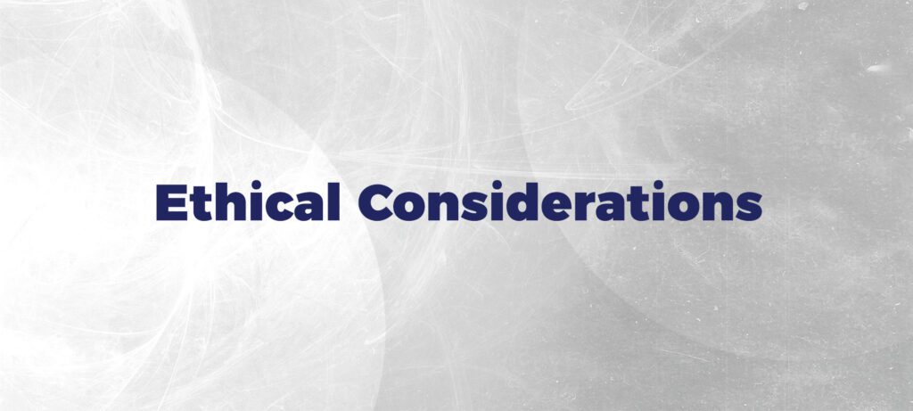 Ethical considerations